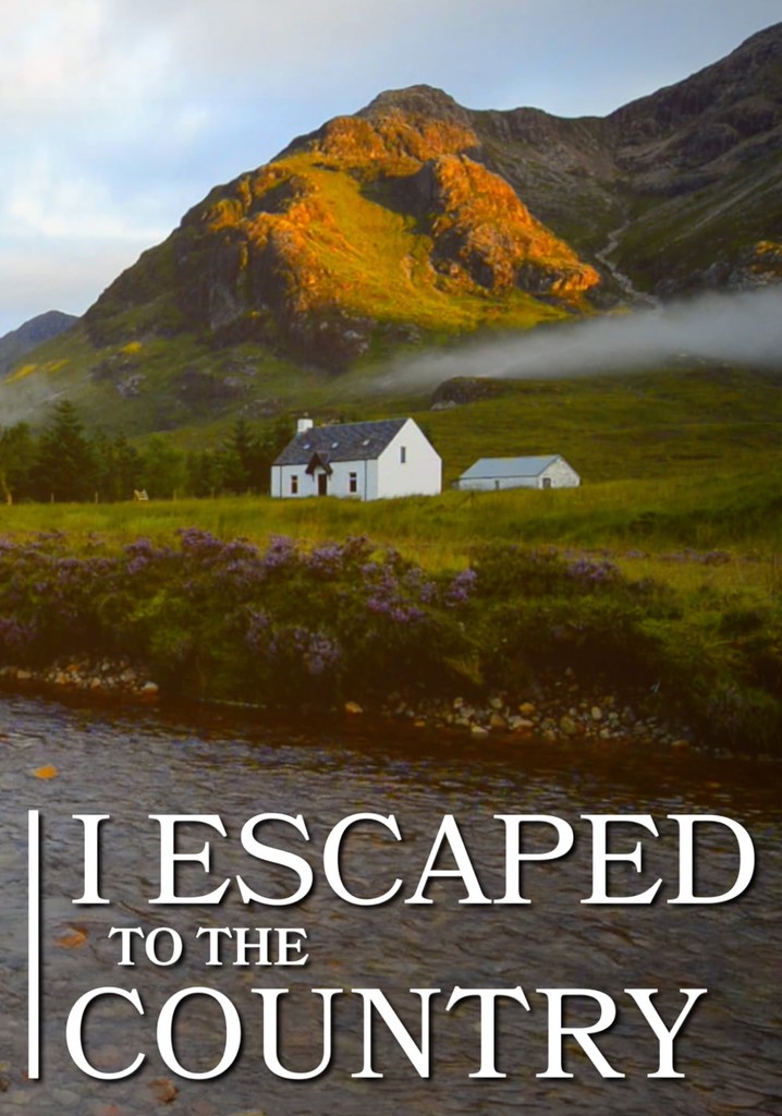 I can escape. The Country Escape.